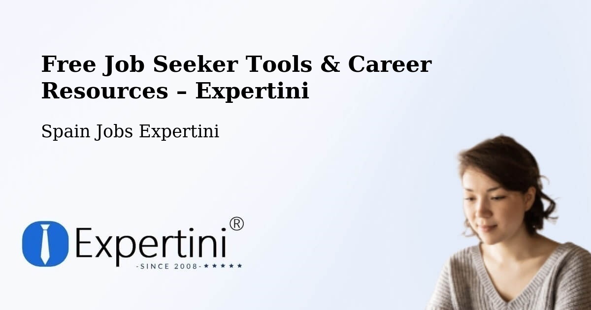 Free Job Seeker Tools & Career Resources – Avilés - Avilés, Spain Jobs Expertini