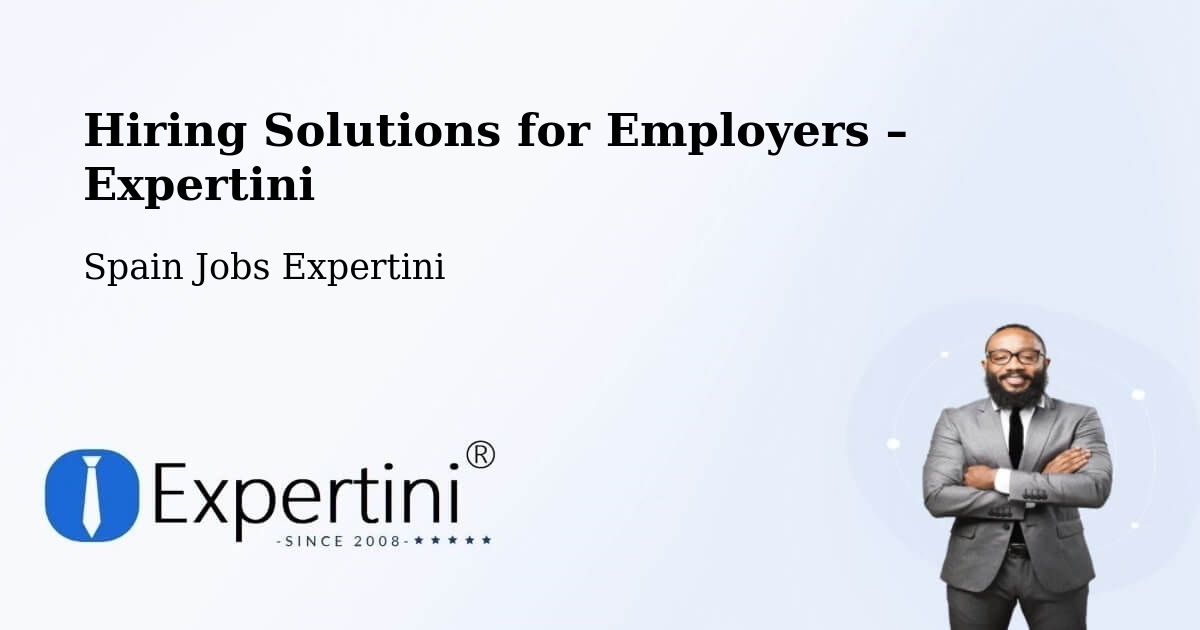 Hiring Solutions for Employers in Avilés - Avilés, Spain Jobs Expertini