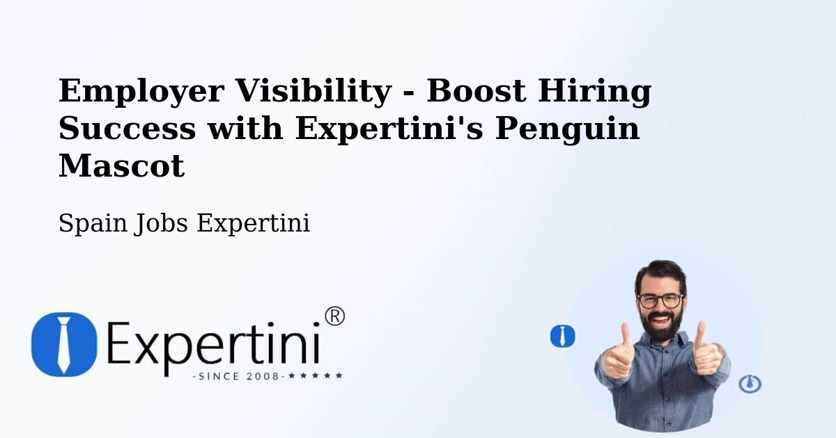 CV and Resume Visibility Optimization – Avilés - Spain Jobs Expertini